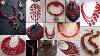 Hot Red Jewelry Diy Necklace Ideas Suitable On Wedding Outfits